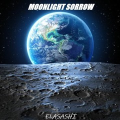ELASASHI - Moonlight Sorrow (Mastering by Bebert Brothers)