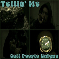 Tellin' Me