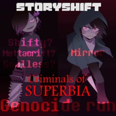 [Undertale AU - StoryShift] Criminals of SUPERBIA (mashup)
