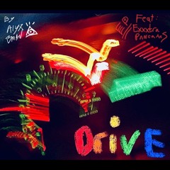 DRIVE (RIP MY TRUCK) FEAT. EXXXTRA PANCAKES