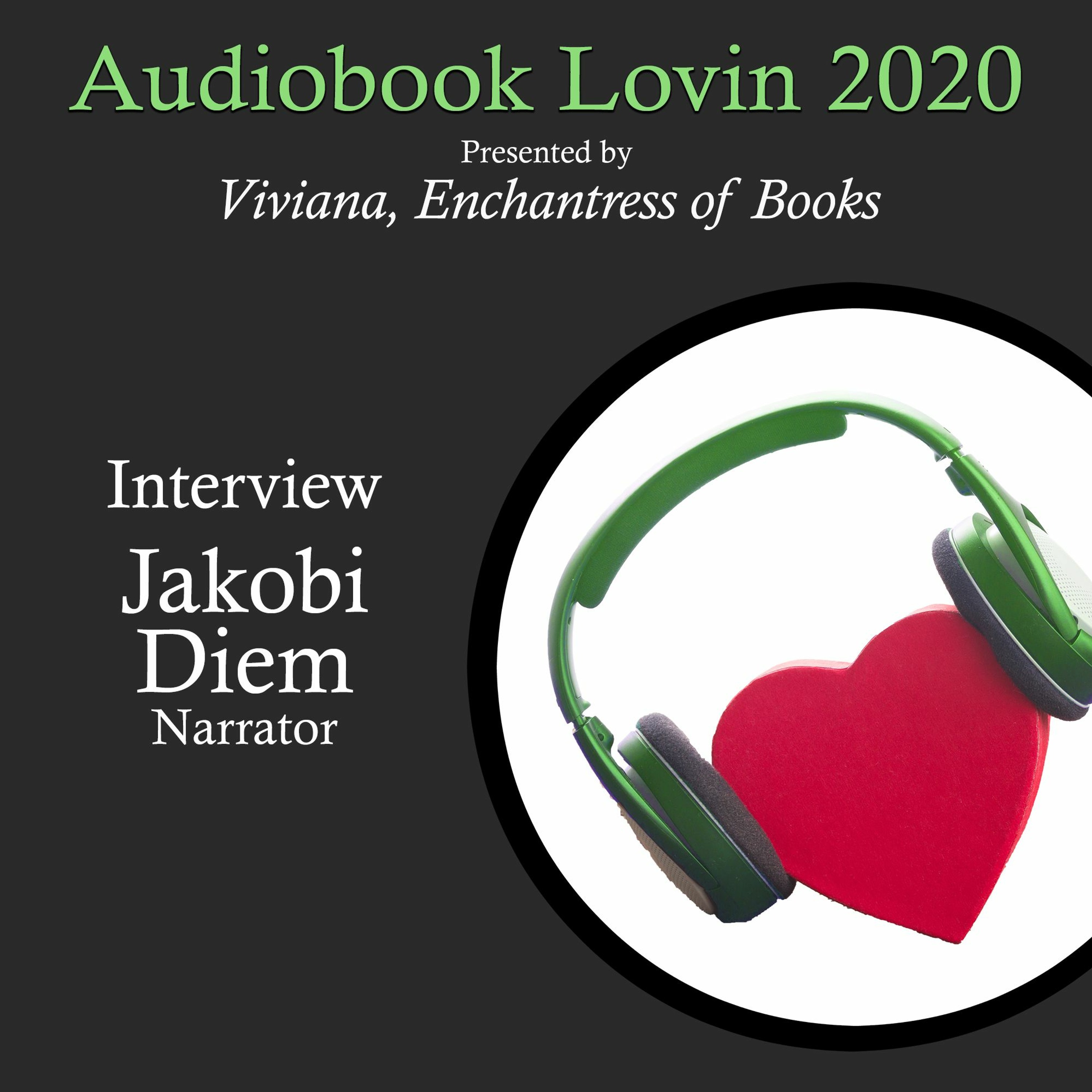 Audiobook Lovin' 2020 - Jakobi Diem Interview episode artwork