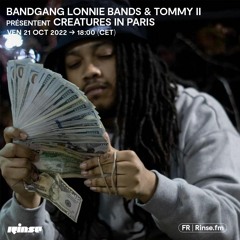Bandgang Lonnie Bands & Tommy II présentent Creatures In Paris - 21 Octobre 2022