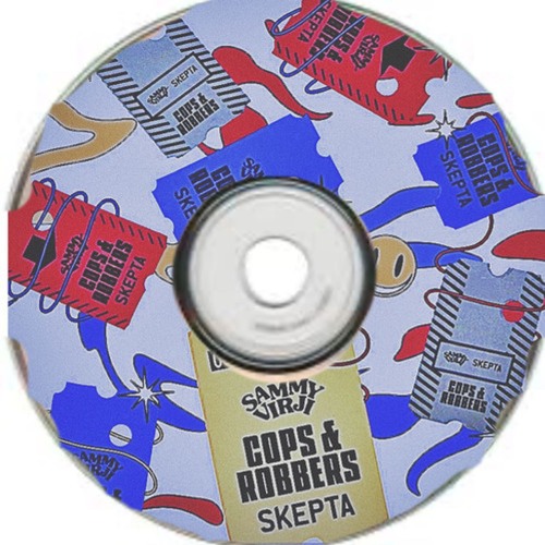 Sammy Virji & Skepta - Cops & Robbers (Sammy Porter Remix)