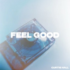 FEEL GOOD