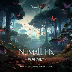Numall Fix - Warmly (Free Mix)(Royalty Free Music)