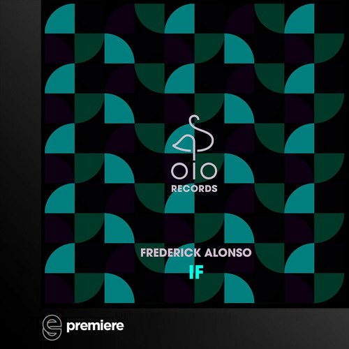 Premiere: Frederick Alonso - IF - OIO Records