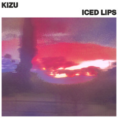 KIZU - Iced Lips