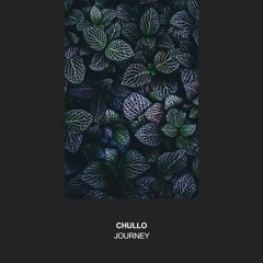 Chullo - Journey