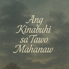 Ang Kinabuhi sa Tawo Mahanaw - Instrumental
