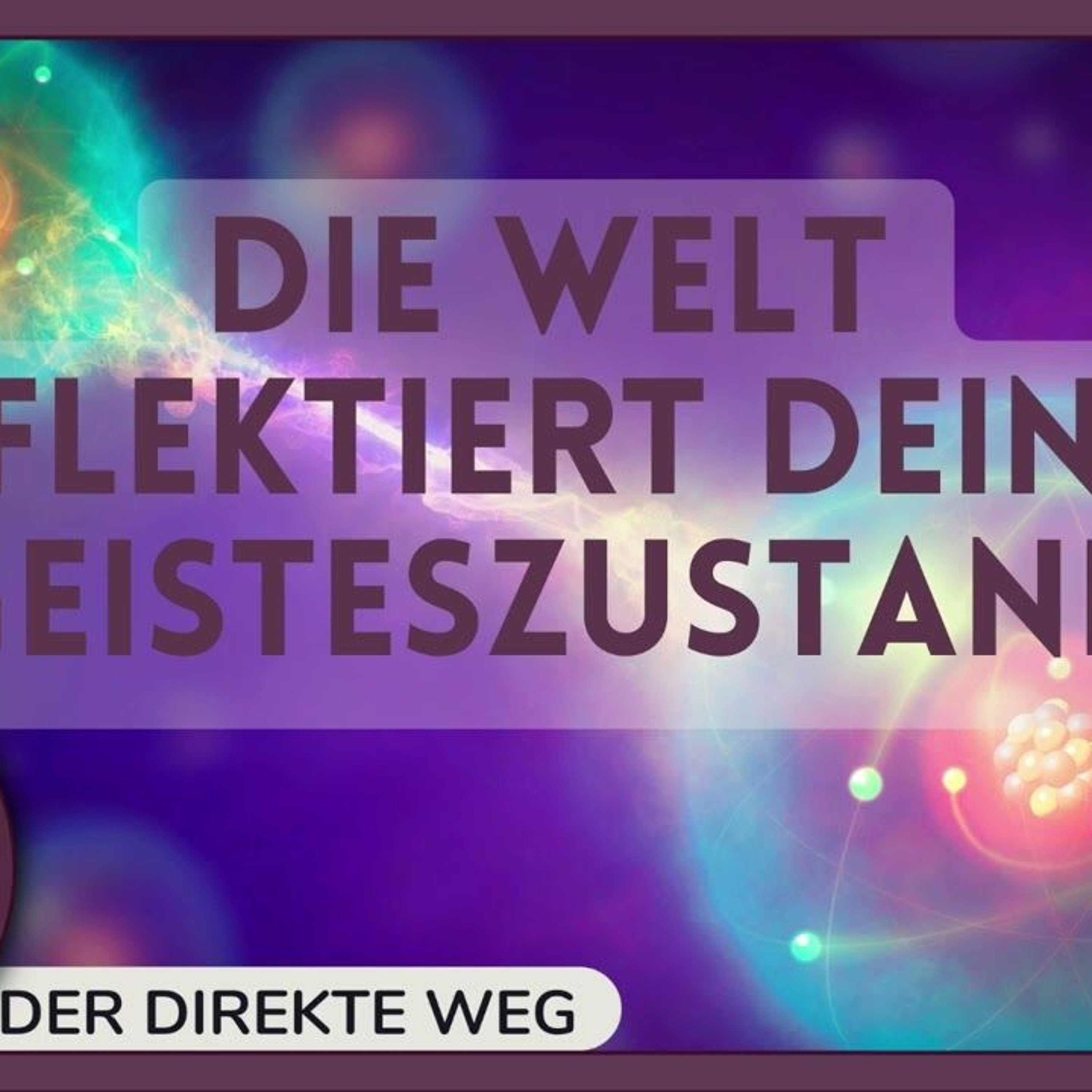 Gottfried Sumser - DER DIREKTE WEG - Ein Kurs in Wundern