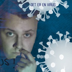 Det Er En Virus