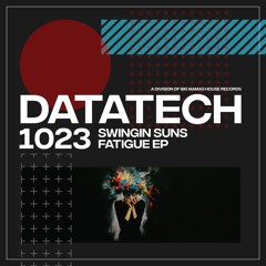 Swingin Suns - Fatigue