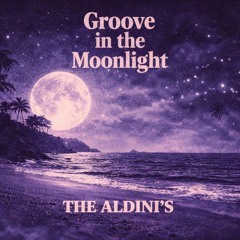 Groove in the Moonlight