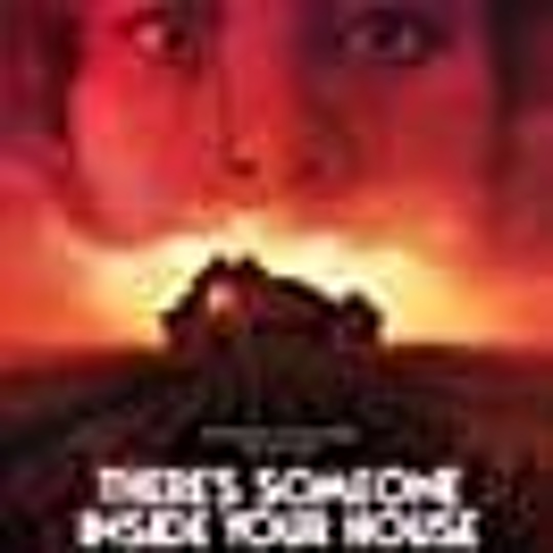 Stream episode There s Someone Inside Your House 2021 FullMovie 123 8702002 At Home by Ibaratesego podcast Listen online for free on SoundCloud