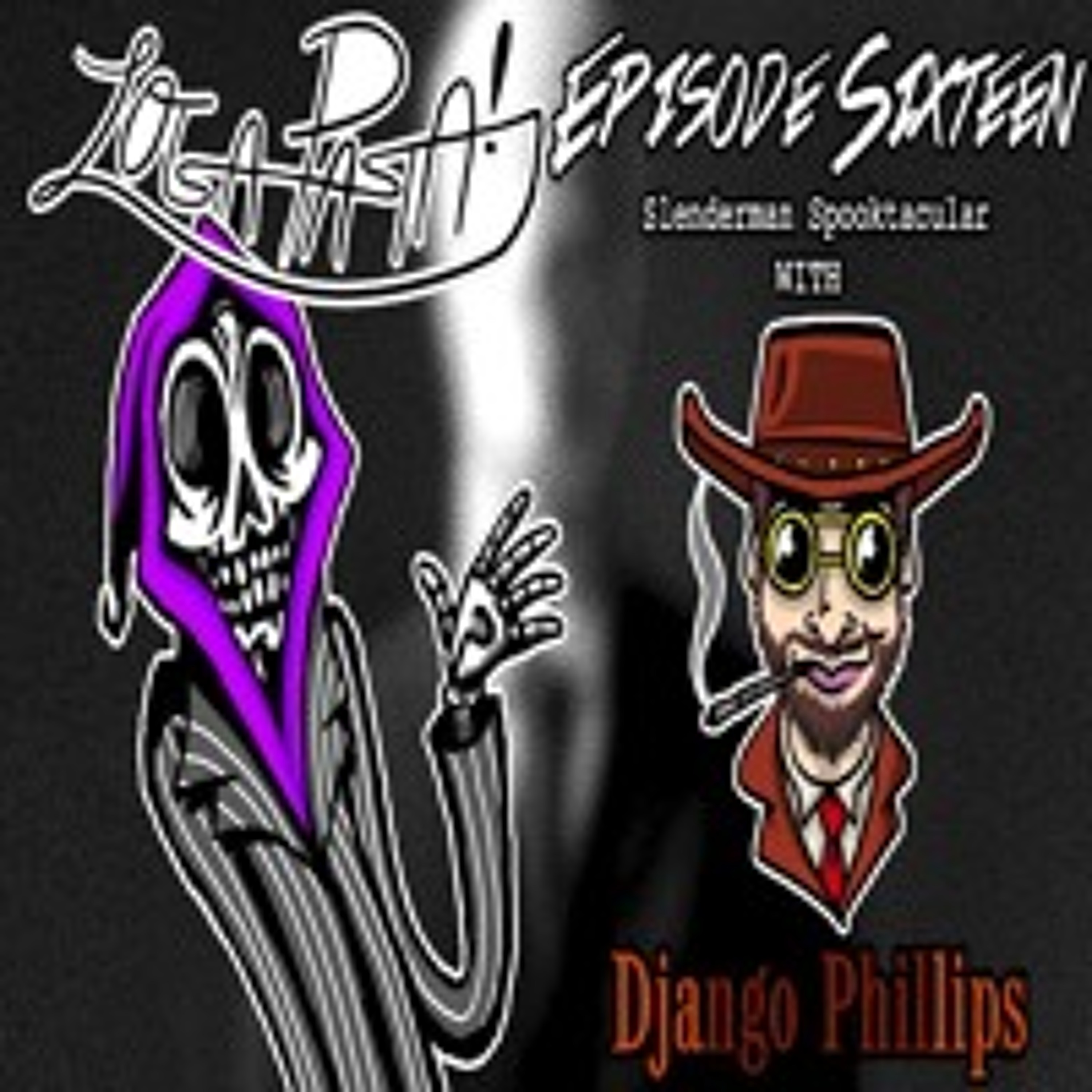 Episode Sixteen: Slenderman Spooktacular episode artwork
