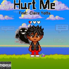 Hurt Me (feat. Claire Yotts)[prod. Zxitama]