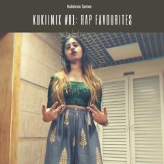 Kukiimix #01: Rap Favourites