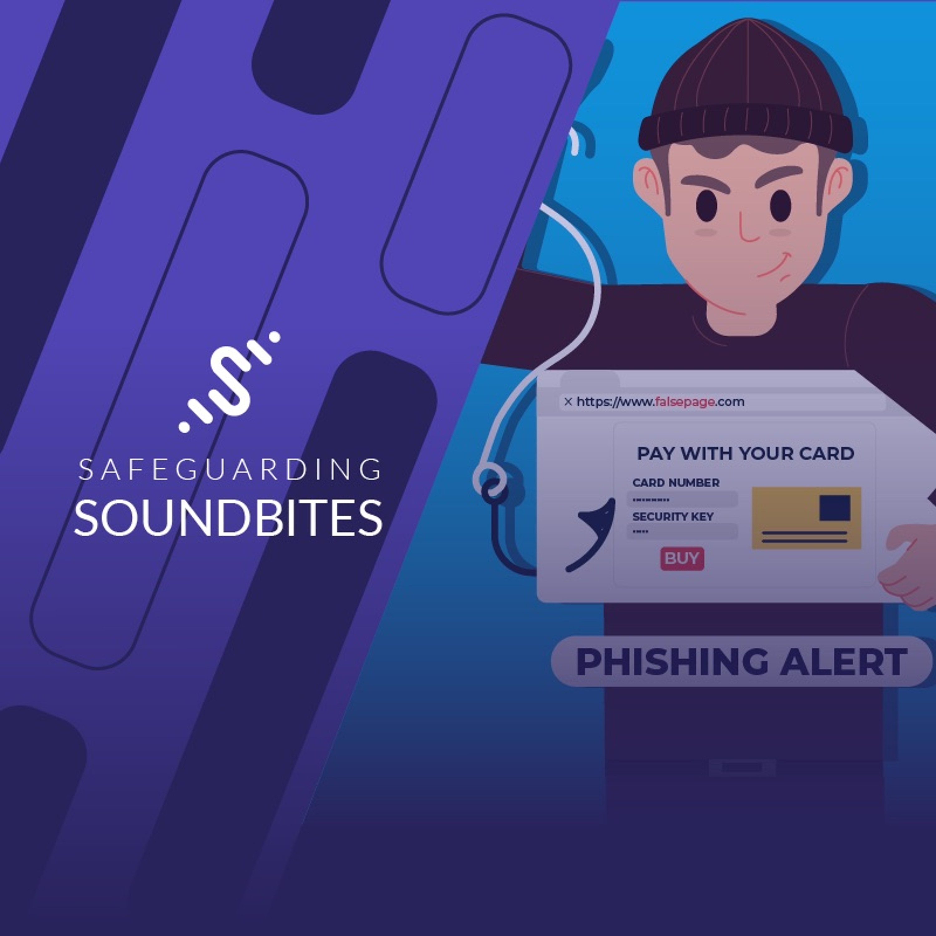 Safeguarding Soundbites