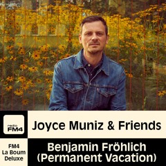 EP41 Joyce Muniz & Friends Feat. Benjamin Fröhlich (Permanent Vacation)