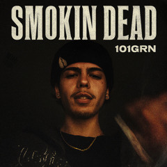 Smokin Dead