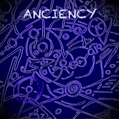 ANCIENCY