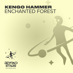 Kengo Hammer - Enchanted Forest