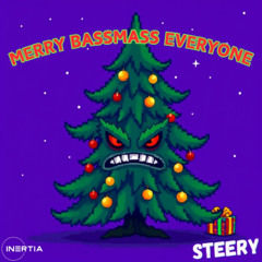 Steery - Merry Bassmass Everyone (12ROX:03) [FREE DOWNLOAD]