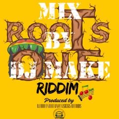 roots one riddim mix by Dj Make CR