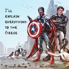 I'll explain everything to the geese