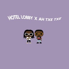 Hotel Lobby x Ah Txe Txe - JABBA030, YARA (prod. motion030)