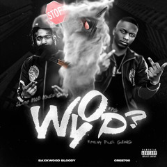 WYOP? (Feat. Cree700)