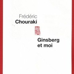 Read/Download Ginsberg et moi (Cadre rouge) BY : Frédéric Chouraki