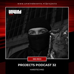 Projects Podcast 32 - Die+Rich / HardTechno