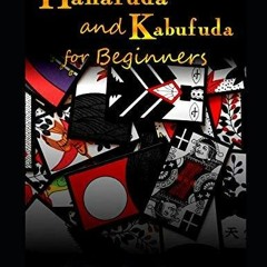 Book [PDF] Hanafuda and Kabufuda for Beginners: First games with Japan