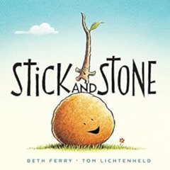 [View] PDF 📗 Stick And Stone by Beth Ferry,Tom Lichtenheld KINDLE PDF EBOOK EPUB