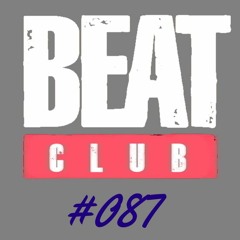 Beat Club Radio - Episode #087