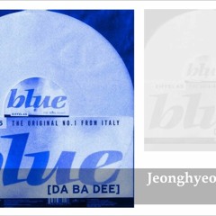 EIFFEL 65 - Blue (Da Be Dee) (Jeonghyeon Ahso 2022 Remix)