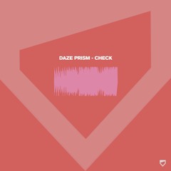 Daze Prism - Check (STPT114i)