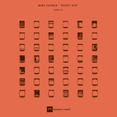MARC FAENGER - Desert Ride Ep [Newrhythmic Recs]