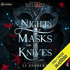 Read pdf Night of Masks and Knives: The Broken Kingdoms, Book 4 by  LJ Andrews,Stina Nielsen,Tim Cam