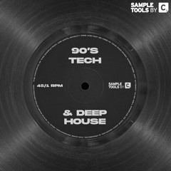 90s Tech & Deep House - Demo 2 (Sample Pack)