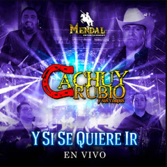 Y Si Se Quiere Ir (En Vivo)