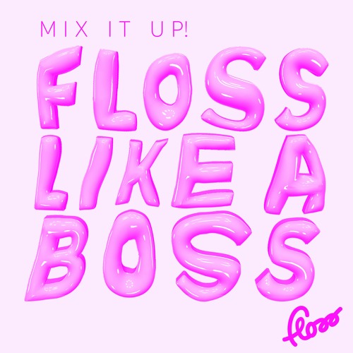 Floss Like A Boss (Tim Klein Remix) - SOUNDCLOUD EXCLUSIVE