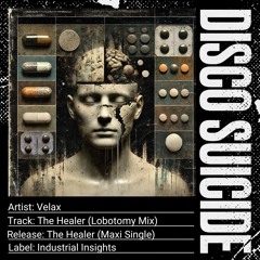 Velax - The Healer (Lobotomy Mix) [Industrial Insights]