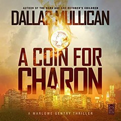 Books ✔️ Download A Coin for Charon Marlowe Gentry Thriller  Book 1