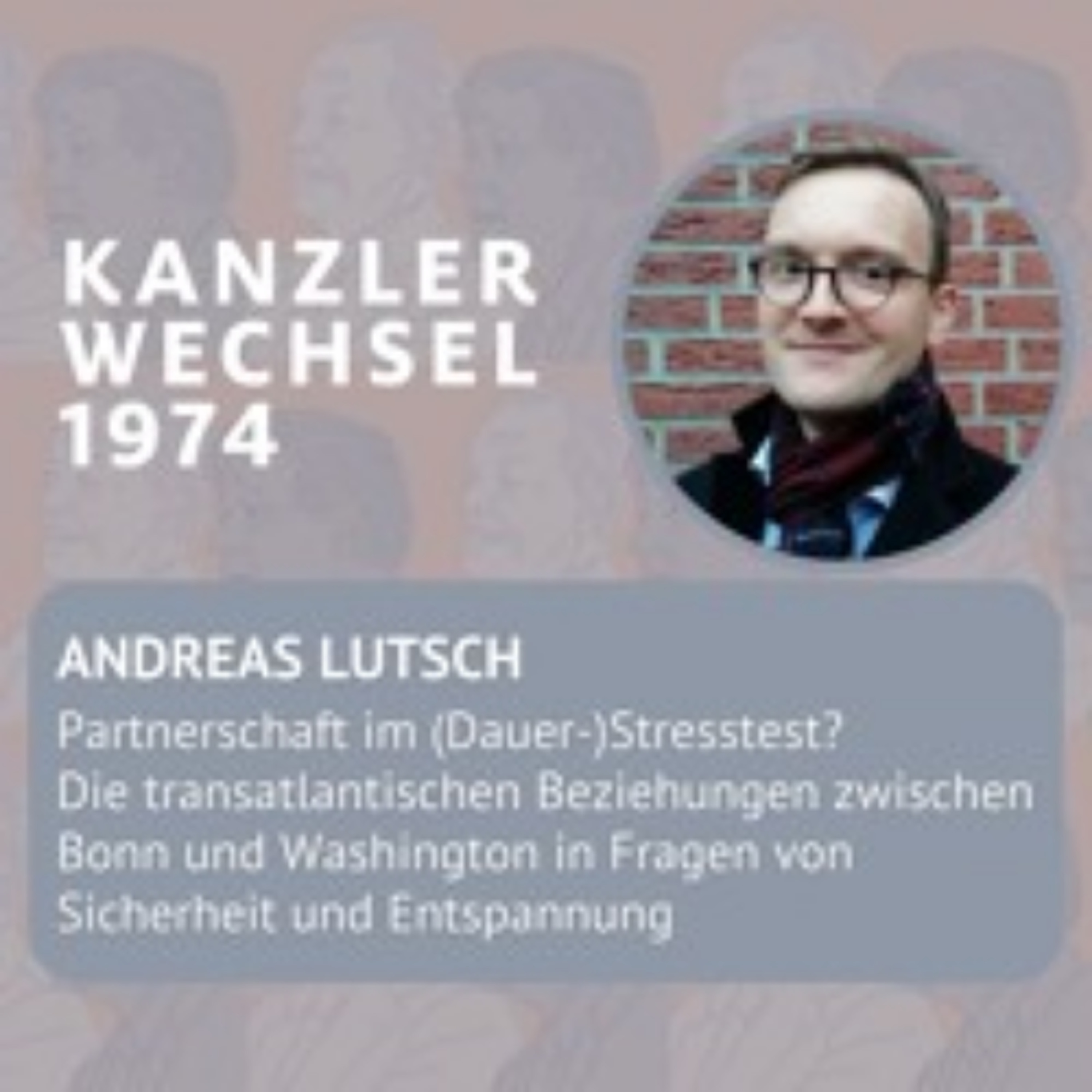 Zeitgeschichte erleben. Der Podcast der Bundeskanzler-Willy-Brandt-Stiftung