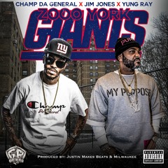 ZOOO YORK GIANTS feat. Jim Jones & Yung Ray
