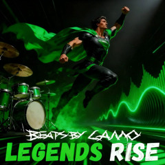 LEGENDS RISE REMASTERED (FASTER)