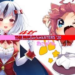 THE BMS OF CREATERS '20 -BGM only- / ルゼ vs ねこみりん