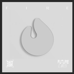 Future Lines - Fire